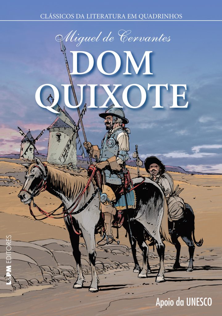 Dom Quixote 1 Dom Quixote: Aventuras Clássicas em Imagem – Leia Já!